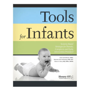 Tools for Infants